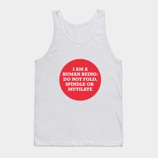 Do Not Fold, Spindle or Mutilate Circle (red) Tank Top